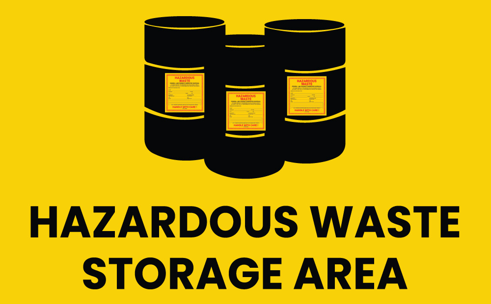 Caution sign for hazardous waste storage