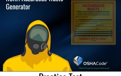 RCRA Hazardous Waste Generator Practice Test